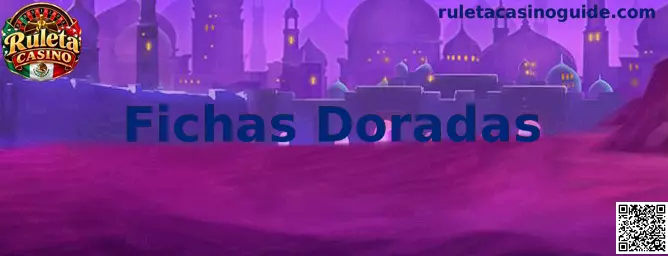 Guía informativa sobre Fichas Doradas para juegos de ruleta