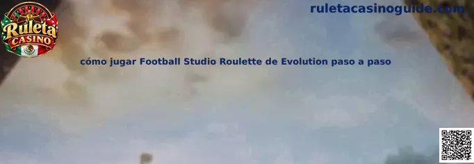 Explicación de cómo jugar Football Studio Roulette de Evolution paso a paso