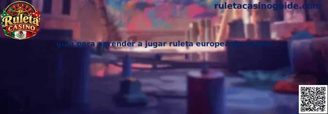 Guía visual para identificar las casillas y las apuestas de la ruleta europea de casino