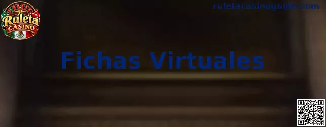 Fichas Virtuales en Ruleta Casino