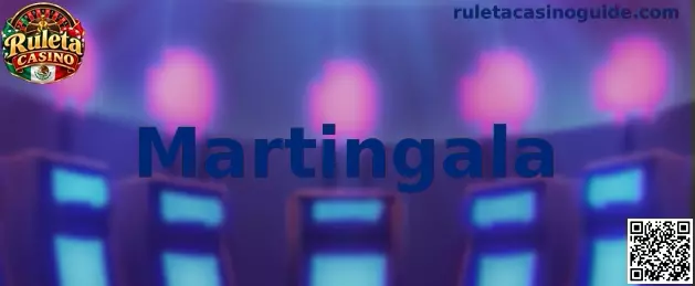 Martingala en la ruleta de casino: análisis del sistema progresivo y sus riesgos