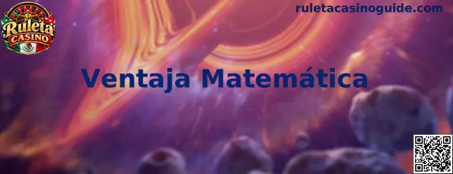 Explicación visual de la ventaja matemática en la ruleta casino