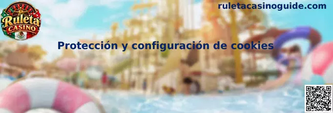 Protección y configuración segura de cookies de Ruleta Casino
